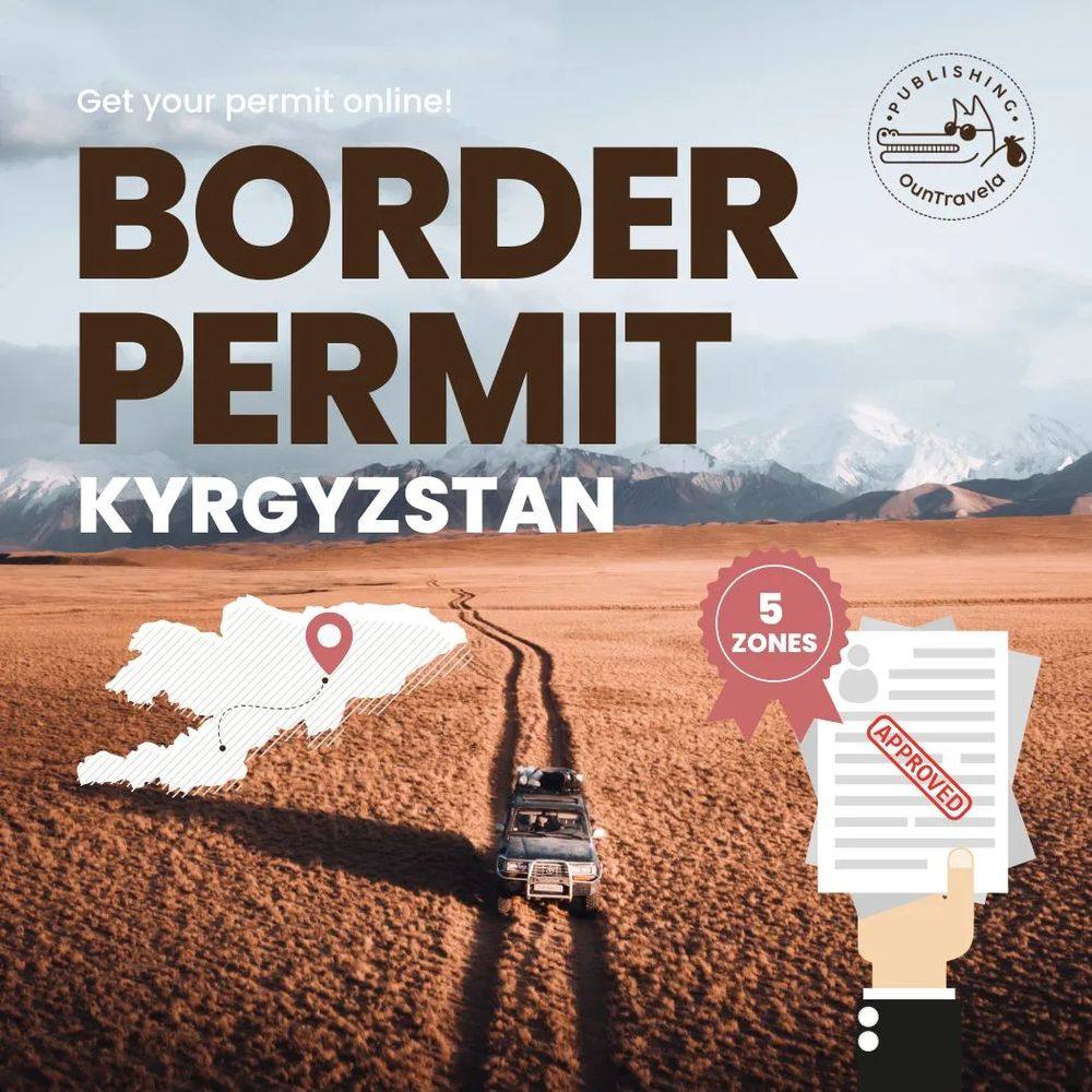 Kyrgyzstan 5-zone border permit for the Tien Shan mountains